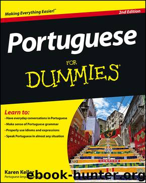 Portuguese For Dummies by Karen Keller