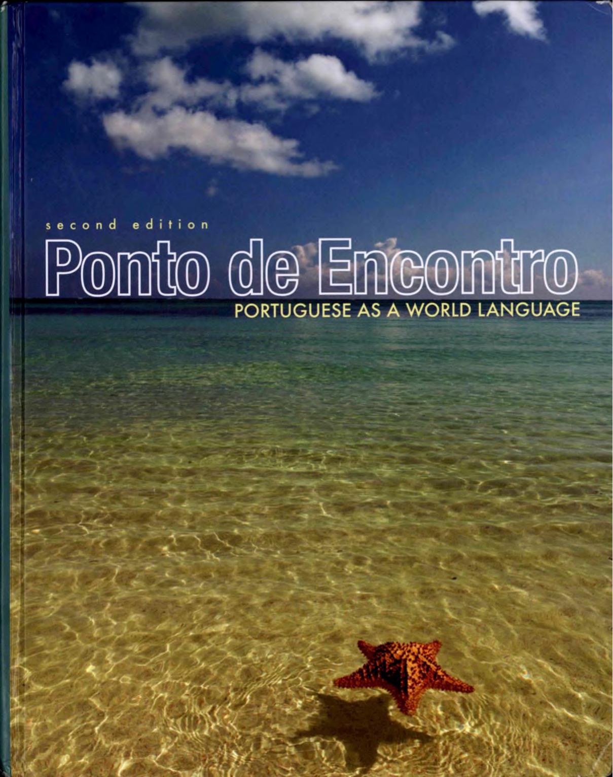 Portuguese by Ponto de Encontro Portuguese as a World Language