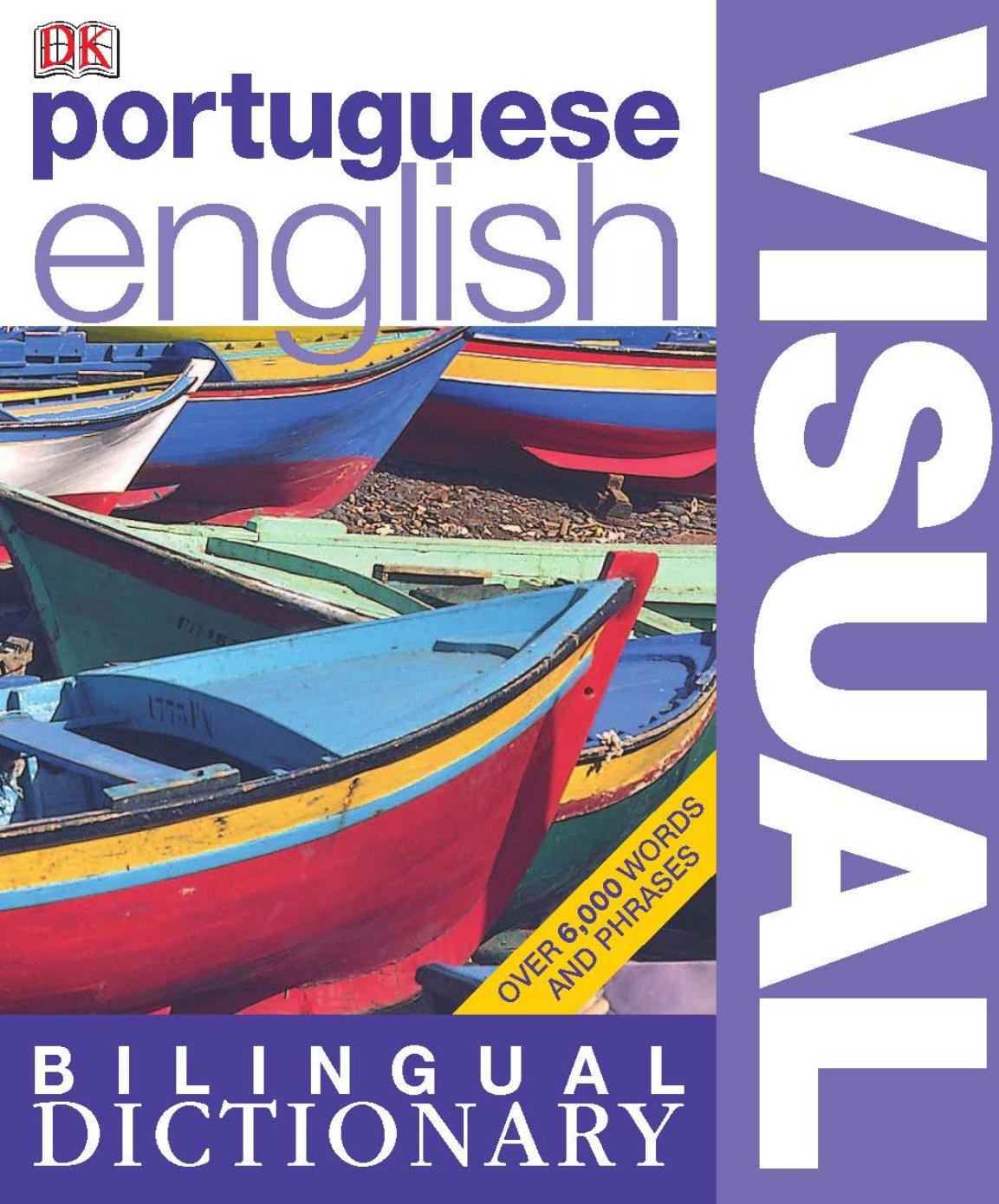 Portuguese-English Bilingual Visual Dictionary (DK Publishing) by Unknown
