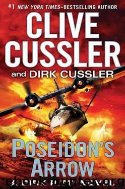 Poseidon's Arrow (Dirk Pitt) by Clive Cussler & Dirk Cussler