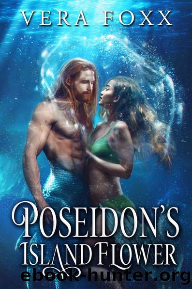 Poseidon's Island Flower (Under the Moon: God Series Book 3) by Vera Foxx