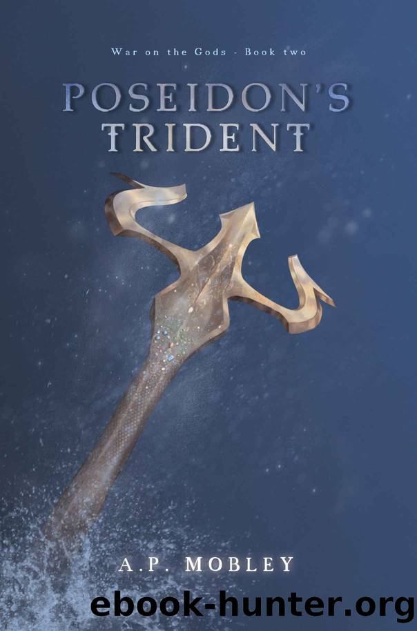 Poseidon's Trident by A P Mobley