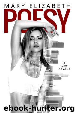 Posey (Low #1.5) by Mary Elizabeth