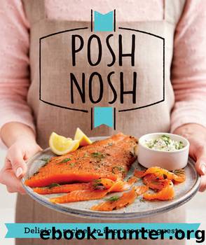 Posh Nosh by Good Housekeeping Institute