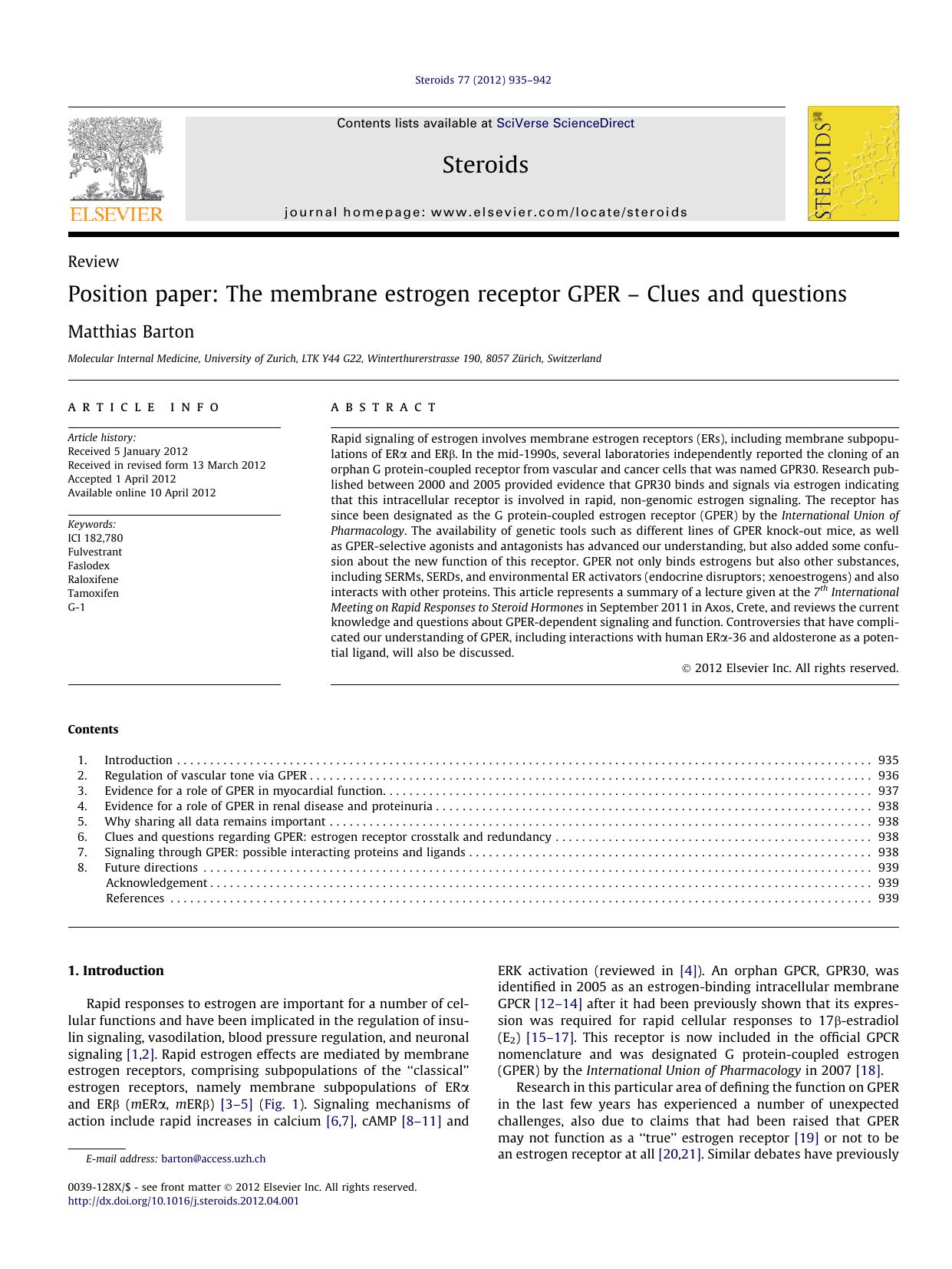 Position paper: The membrane estrogen receptor GPER Ã¢â¬â Clues and questions by Matthias Barton