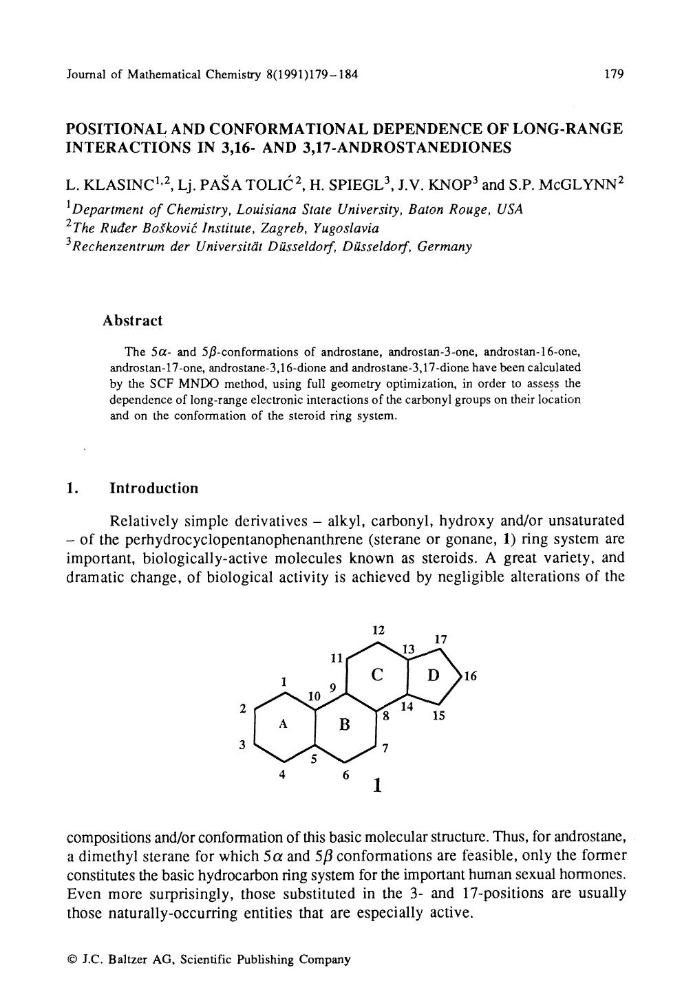 Positional and conformational dependence of long-range interactions in 3,16- and 3,17-androstanediones by Unknown