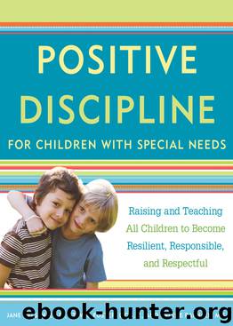 Positive Discipline for Children with Special Needs by Jane Nelsen