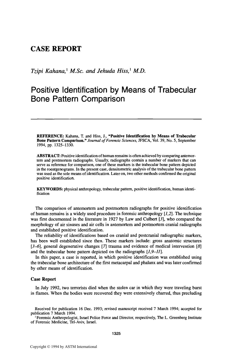 Positive Identification by Means of Trabecular Bone Pattern Comparison by Kahana T Hiss J