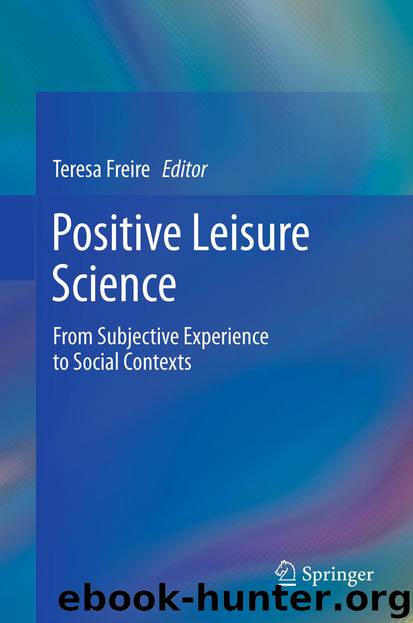 Positive Leisure Science by Teresa Freire