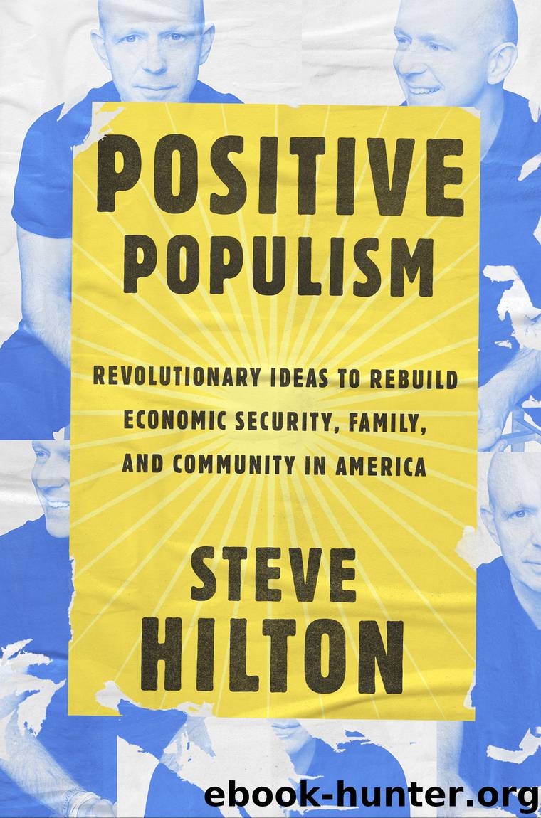 Positive Populism by Steve Hilton