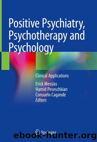 Positive Psychiatry, Psychotherapy and Psychology by Unknown