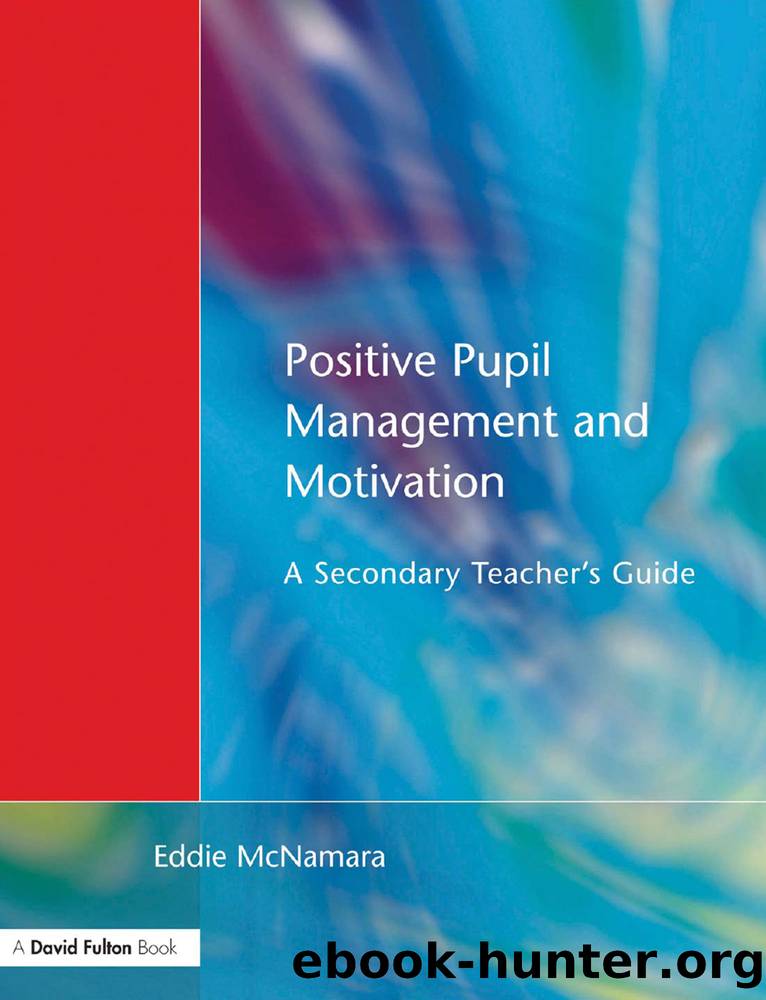 Positive Pupil Management and Motivation by McNamara Eddie;