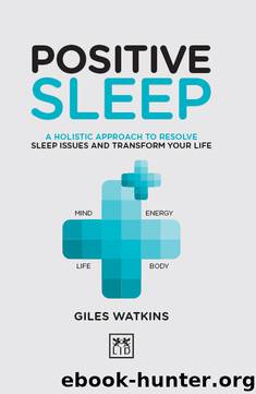 Positive Sleep by Giles Watkins