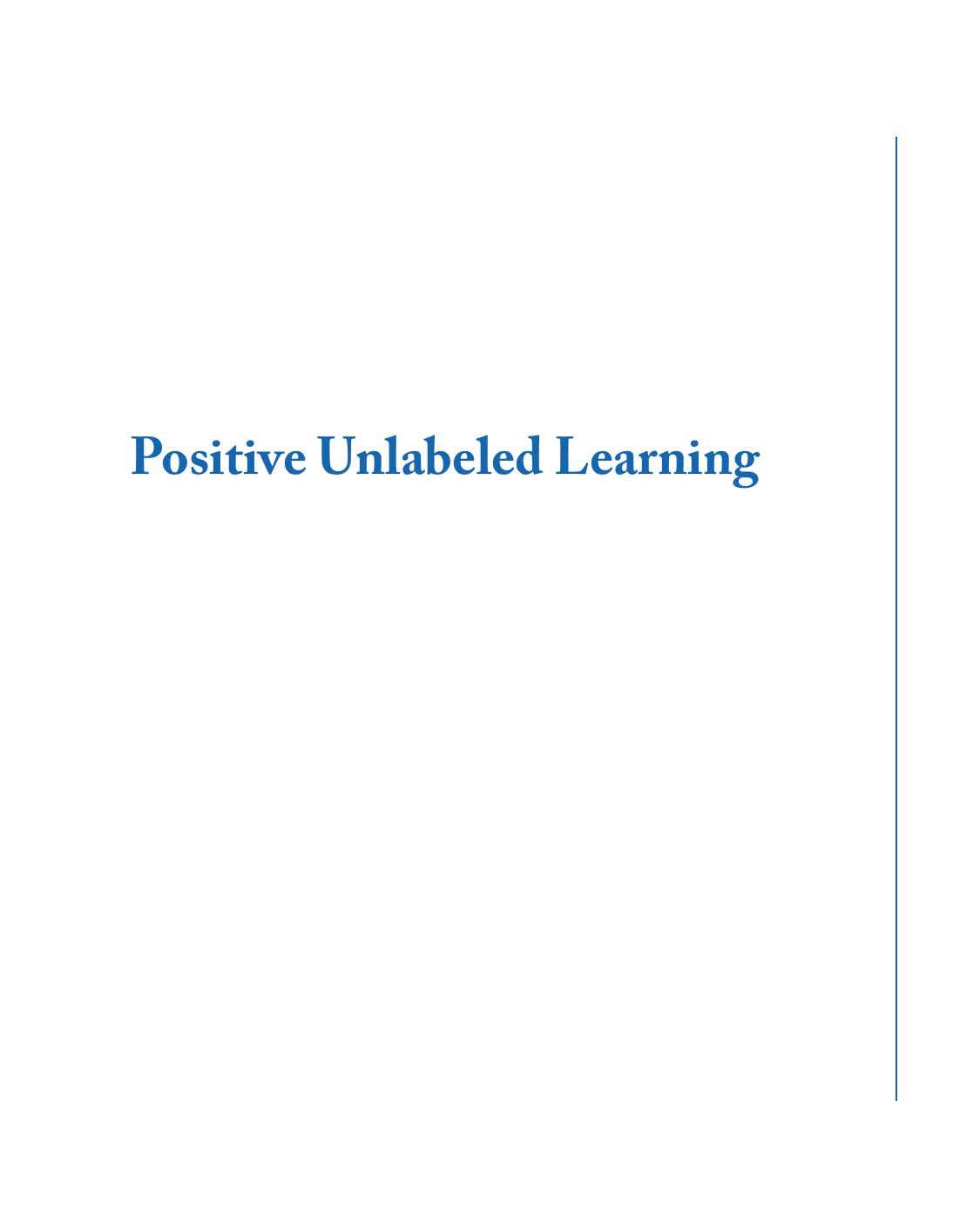 Positive Unlabeled Learning by Jaskie Spanias