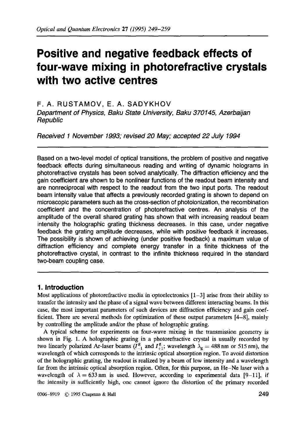 Positive and negative feedback effects of four-wave mixing in photorefractive crystals with two active centres by Unknown