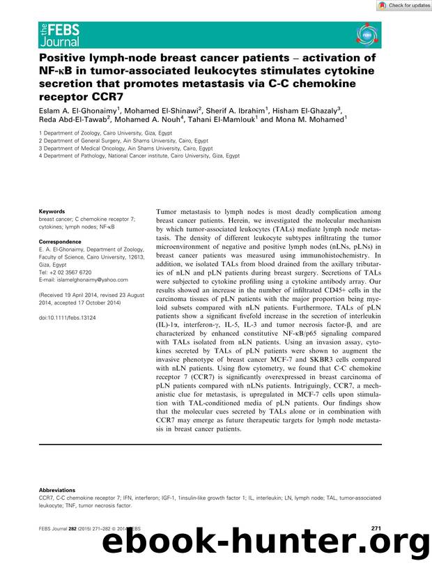 Positive lymphânode breast cancer patients â activation of NFâÎºB in tumorâassociated leukocytes stimulates cytokine secretion that promotes metastasis via CâC chemokine receptor CCR7 by Unknown