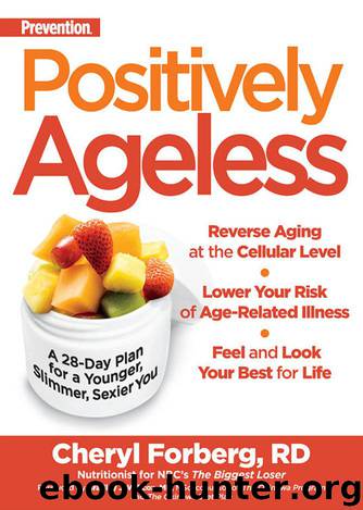 Positively Ageless by Cheryl Forberg