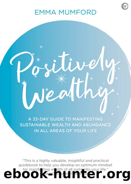 Positively Wealthy by Emma Mumford