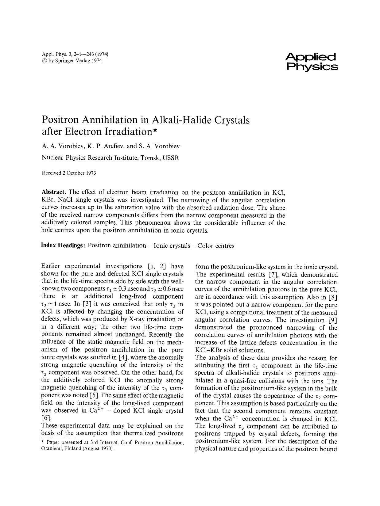Positron annihilation in alkali-halide crystals after electron irradiation by Unknown