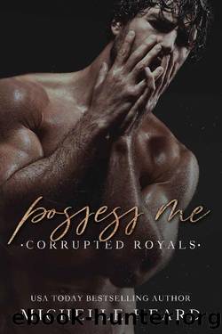 Possess Me by Michelle Heard
