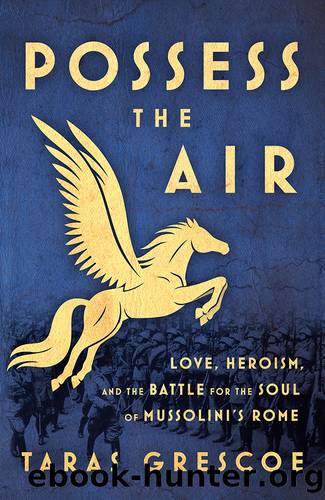 Possess the Air by Taras Grescoe