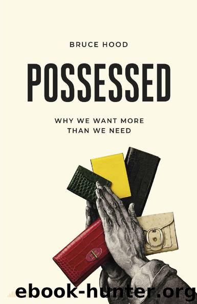 Possessed by Bruce Hood