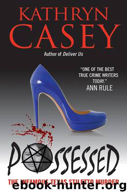Possessed by Kathryn Casey