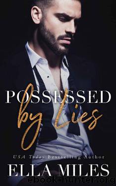 Possessed by Lies (Truth or Lies Book 5) by Ella Miles