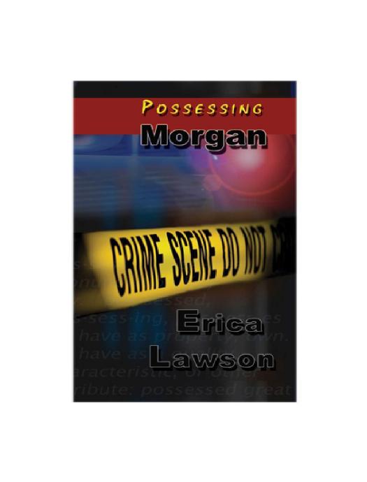Possessing Morgan by Erica Lawson