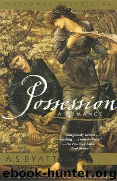 Possession: A Romance by A. S. Byatt