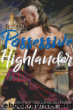 Possessive Highlander by Flora Ferrari
