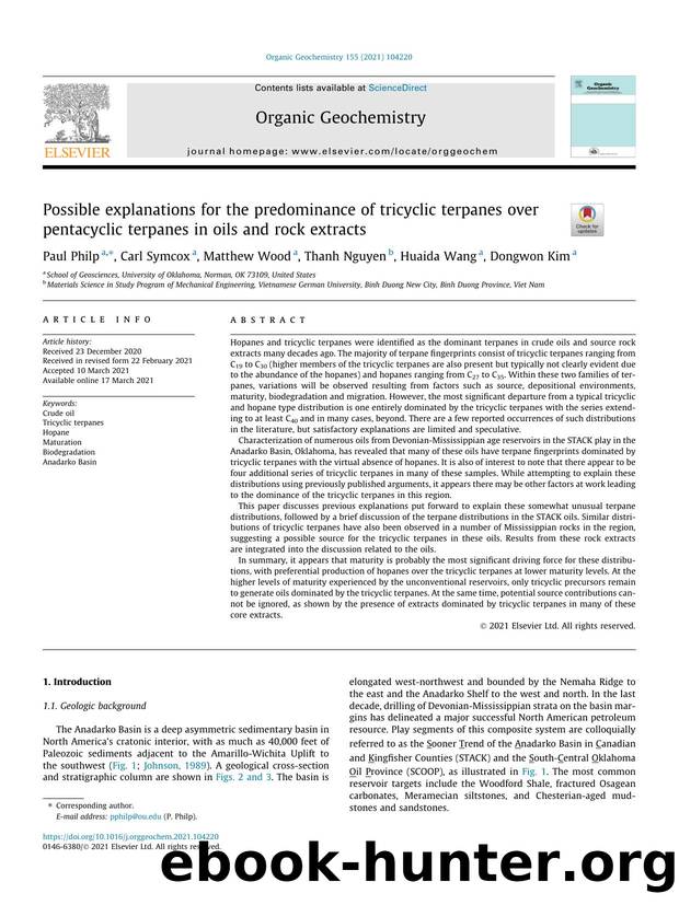 Possible explanations for the predominance of tricyclic terpanes over pentacyclic terpanes in oils and rock extracts by Paul Philp & Carl Symcox & Matthew Wood & Thanh Nguyen & Huaida Wang & Dongwon Kim