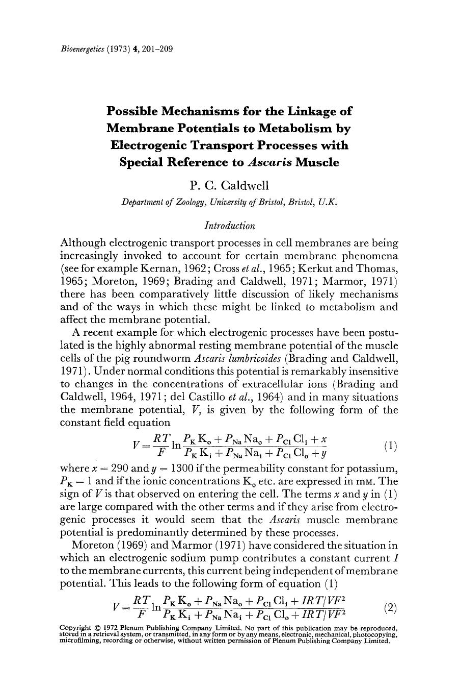 Possible mechanisms for the linkage of membrane potentials to metabolism by electrogenic transport processes with special reference to <Emphasis Type="Italic">Ascaris <Emphasis> muscle by Unknown