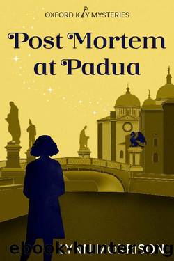 Post Mortem at Padua: A charmingly fun paranormal cozy mystery (Oxford Key Mysteries Book 6) by Lynn Morrison