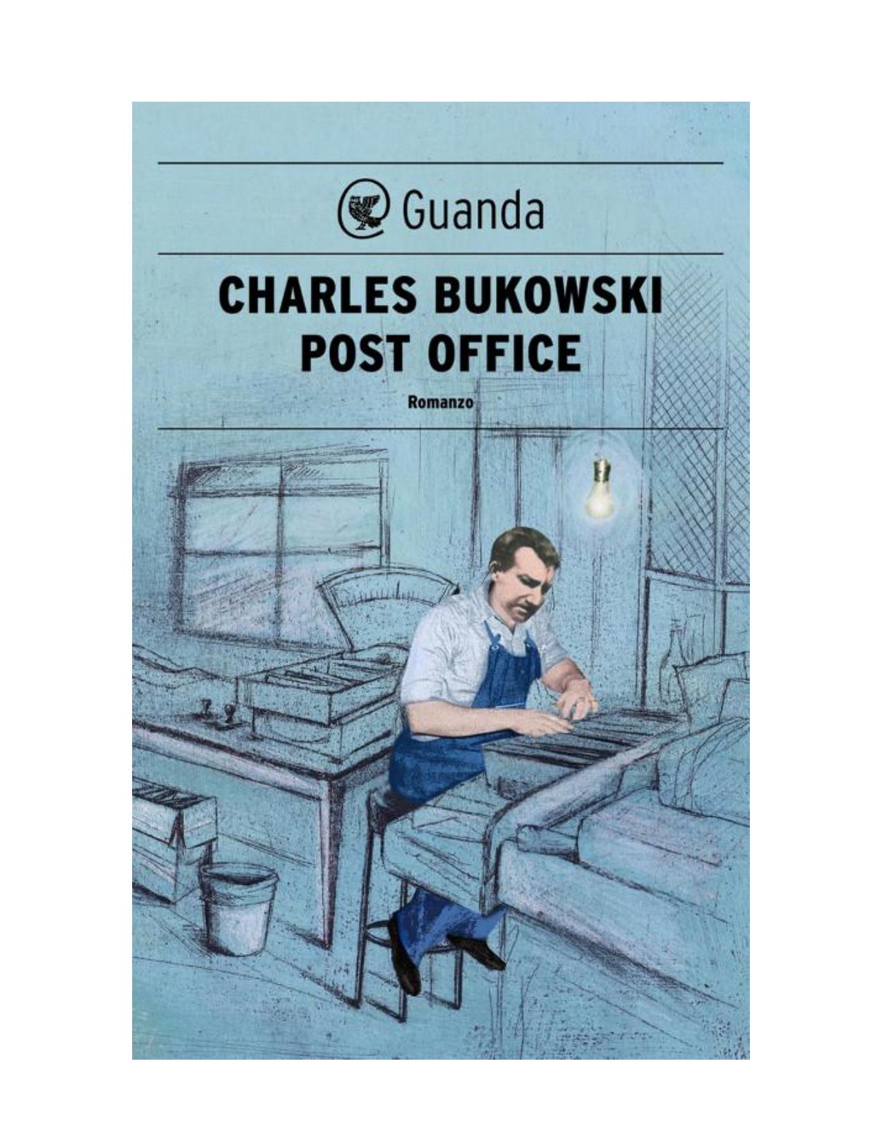 Post Office by Charles Bukowsky