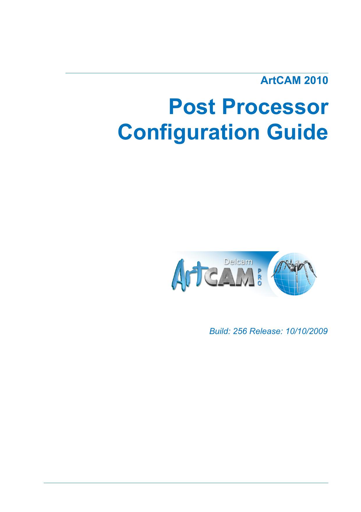 Post Processor Configuration Guide by Issue: 10 Released: 08/05/2007