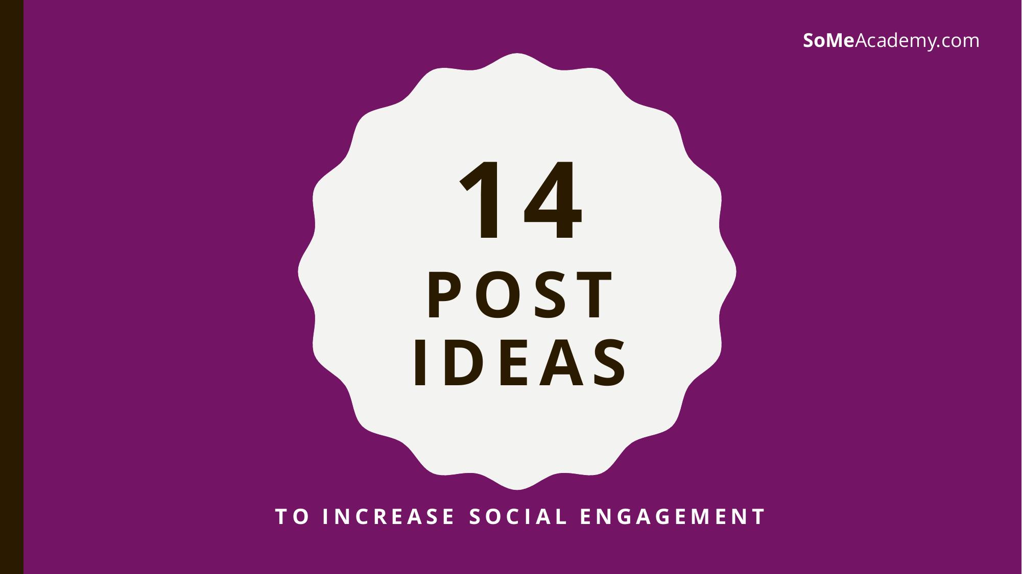 Post ideas by SO ME Academy