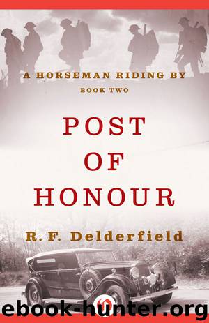 Post of Honour by R. F. Delderfield