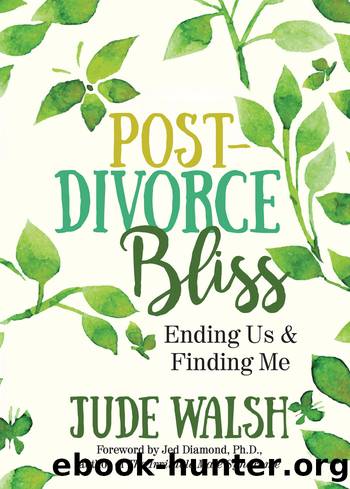 Post-Divorce Bliss by Jude Walsh
