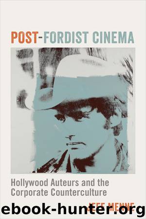 Post-Fordist Cinema by Jeff Menne;