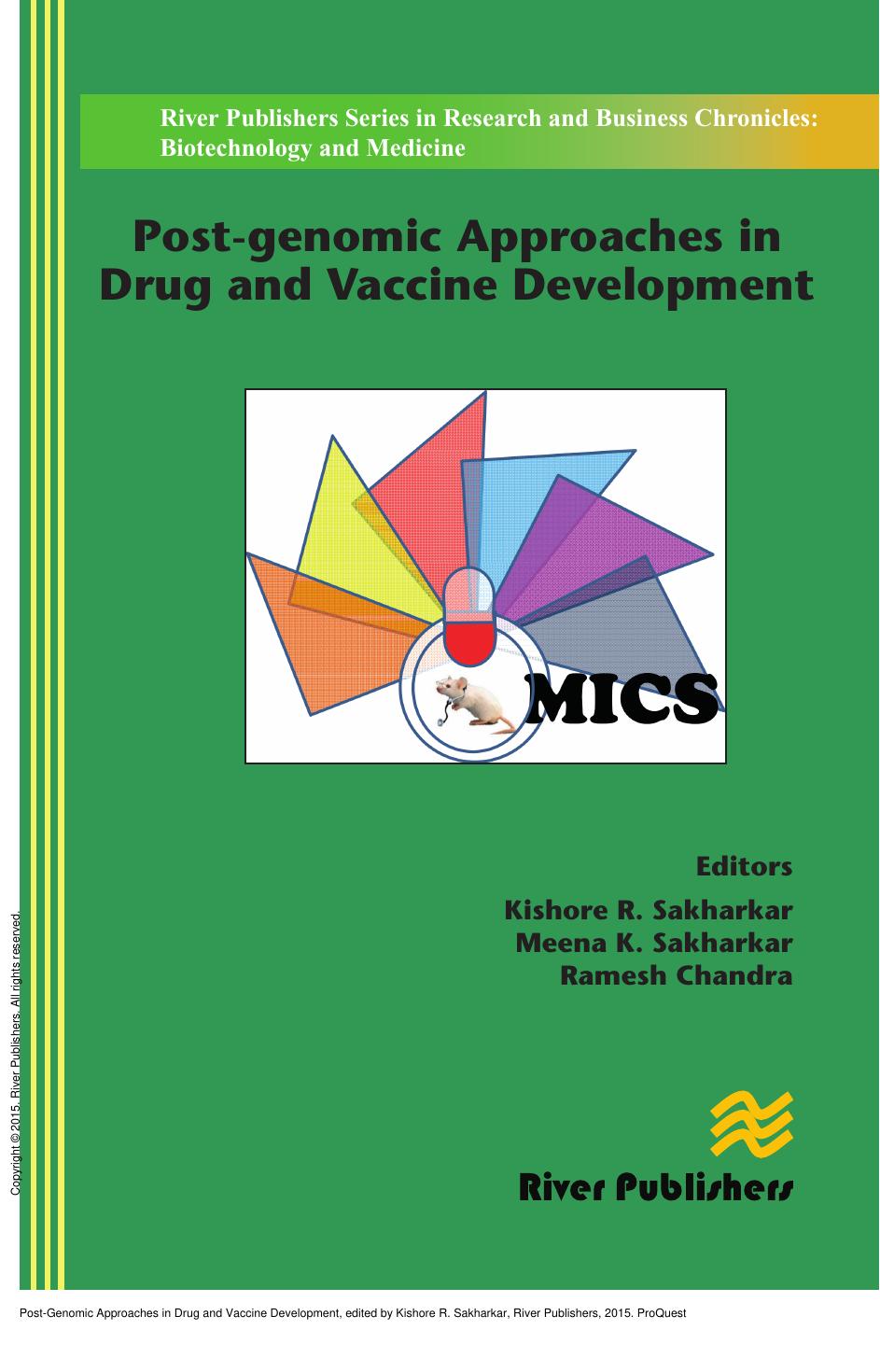 Post-Genomic Approaches in Drug and Vaccine Development by Kishore R. Sakharkar