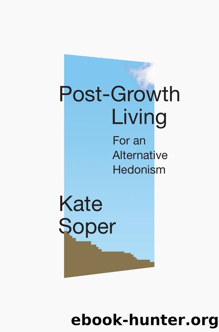 Post-Growth Living by Kate Soper;
