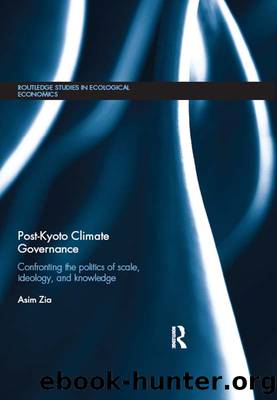 Post-Kyoto Climate Governance by Zia Asim;