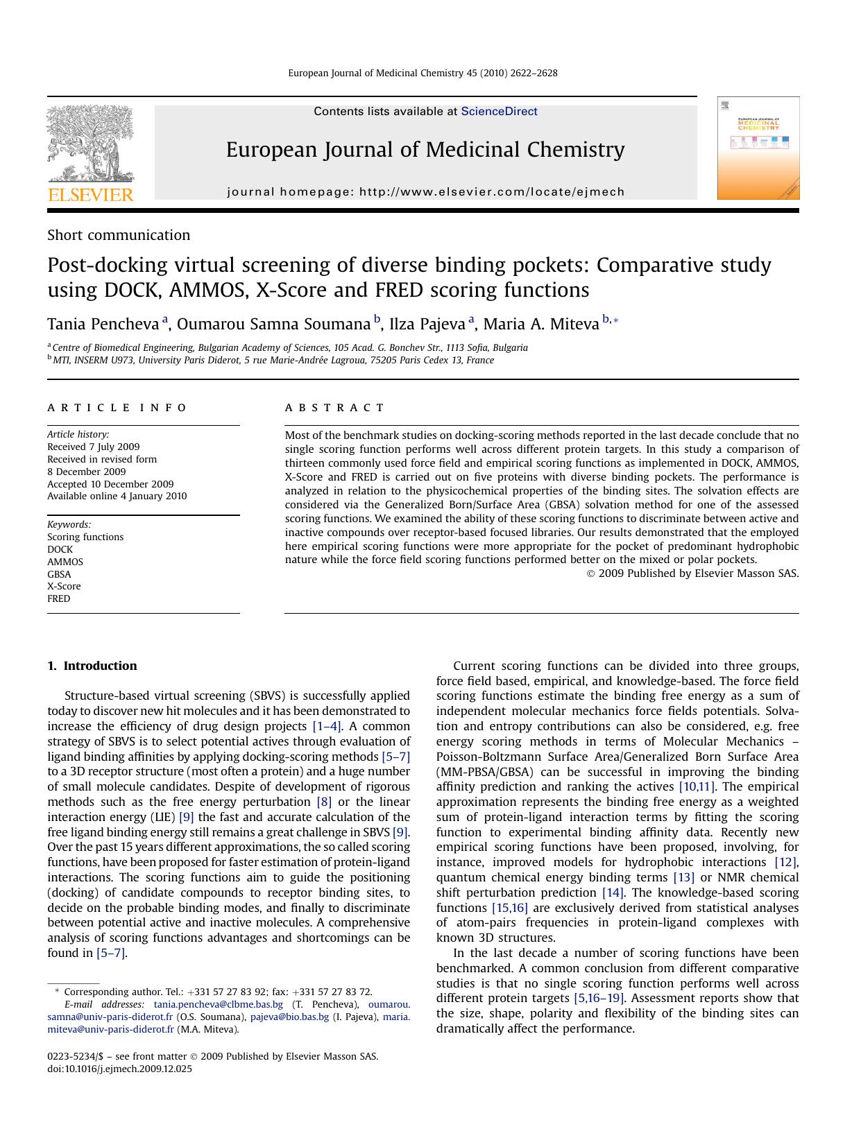 Post-docking virtual screening of diverse binding pockets: Comparative study using DOCK, AMMOS, X-Score and FRED scoring functions by Tania Pencheva; Oumarou Samna Soumana; Ilza Pajeva; Maria A. Miteva