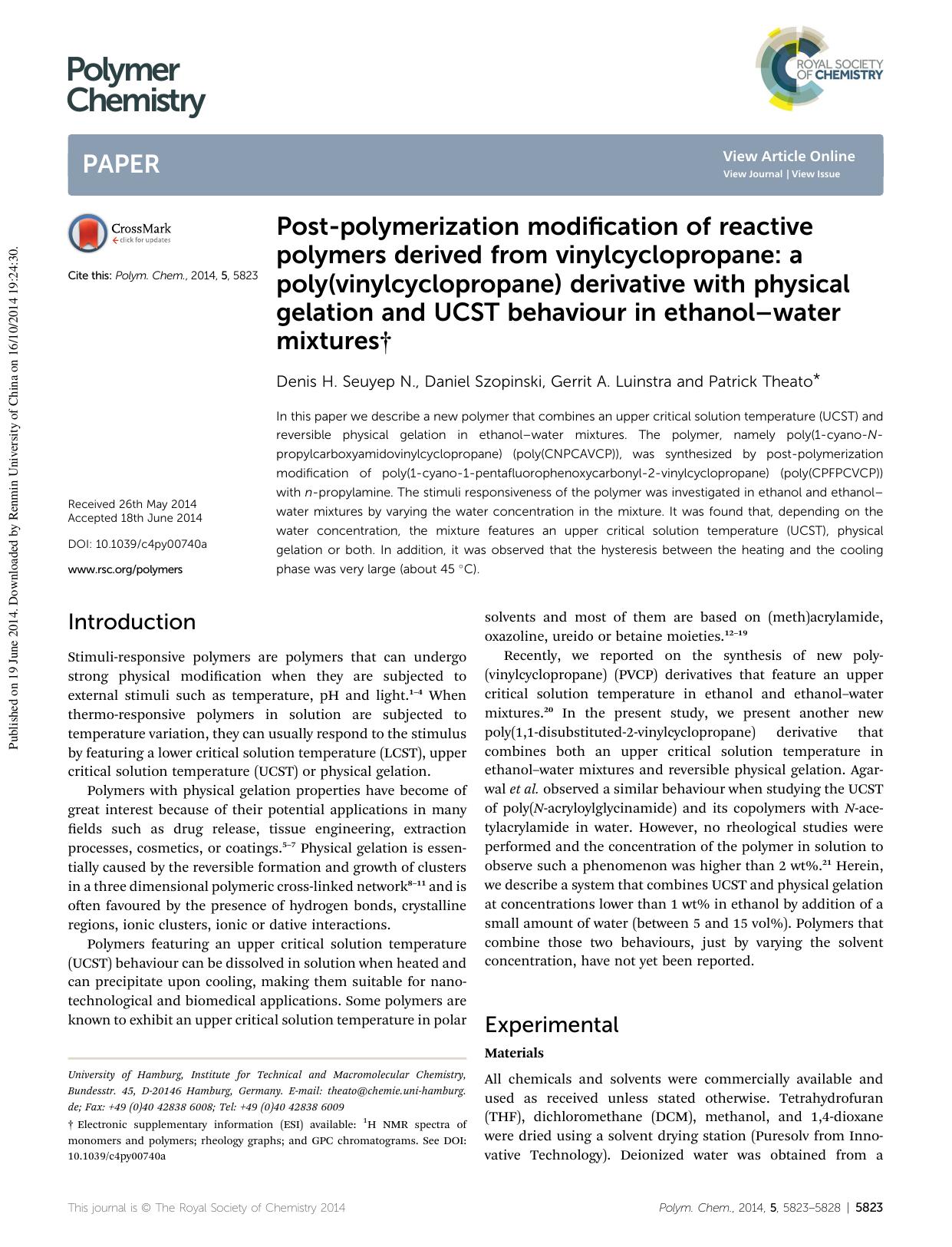 Post-polymerization modification of reactive polymers derived from vinylcyclopropane: a poly(vinylcyclopropane) derivative with physical gelation and UCST behaviour in ethanolâwater mixtures by Denis H. Seuyep N. & Daniel Szopinski & Gerrit A. Luinstra & Patrick Theato