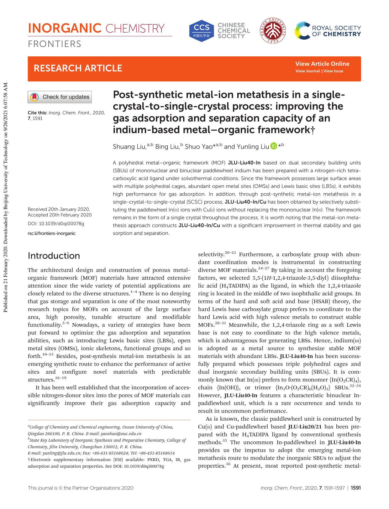 Post-synthetic metal-ion metathesis in a single-crystal-to-single-crystal process: improving the gas adsorption and separation capacity of an indium-based metalâorganic framework by Shuang Liu Bing Liu Shuo Yao Yunling Liu