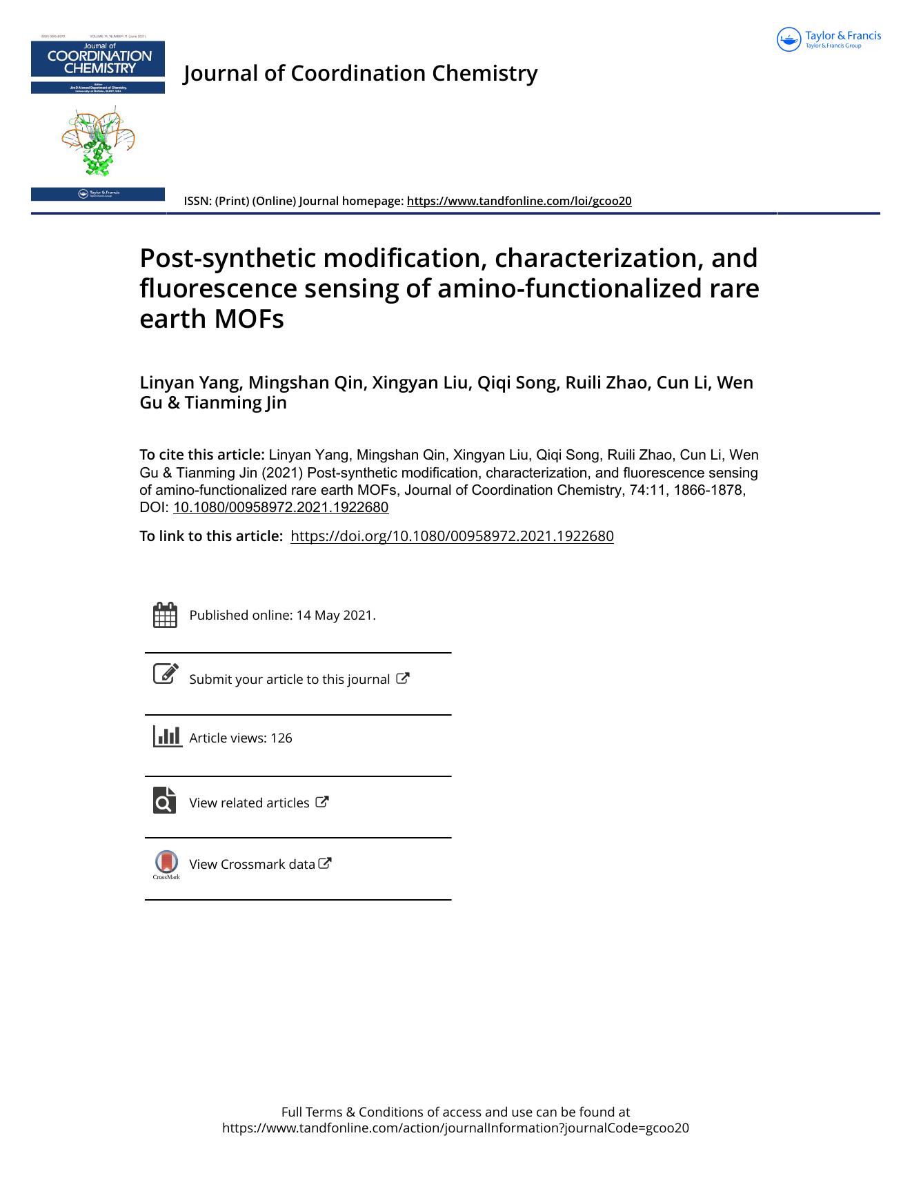 Post-synthetic modification, characterization, and fluorescence sensing of amino-functionalized rare earth MOFs by Yang Linyan & Qin Mingshan & Liu Xingyan & Song Qiqi & Zhao Ruili & Li Cun & Gu Wen & Jin Tianming