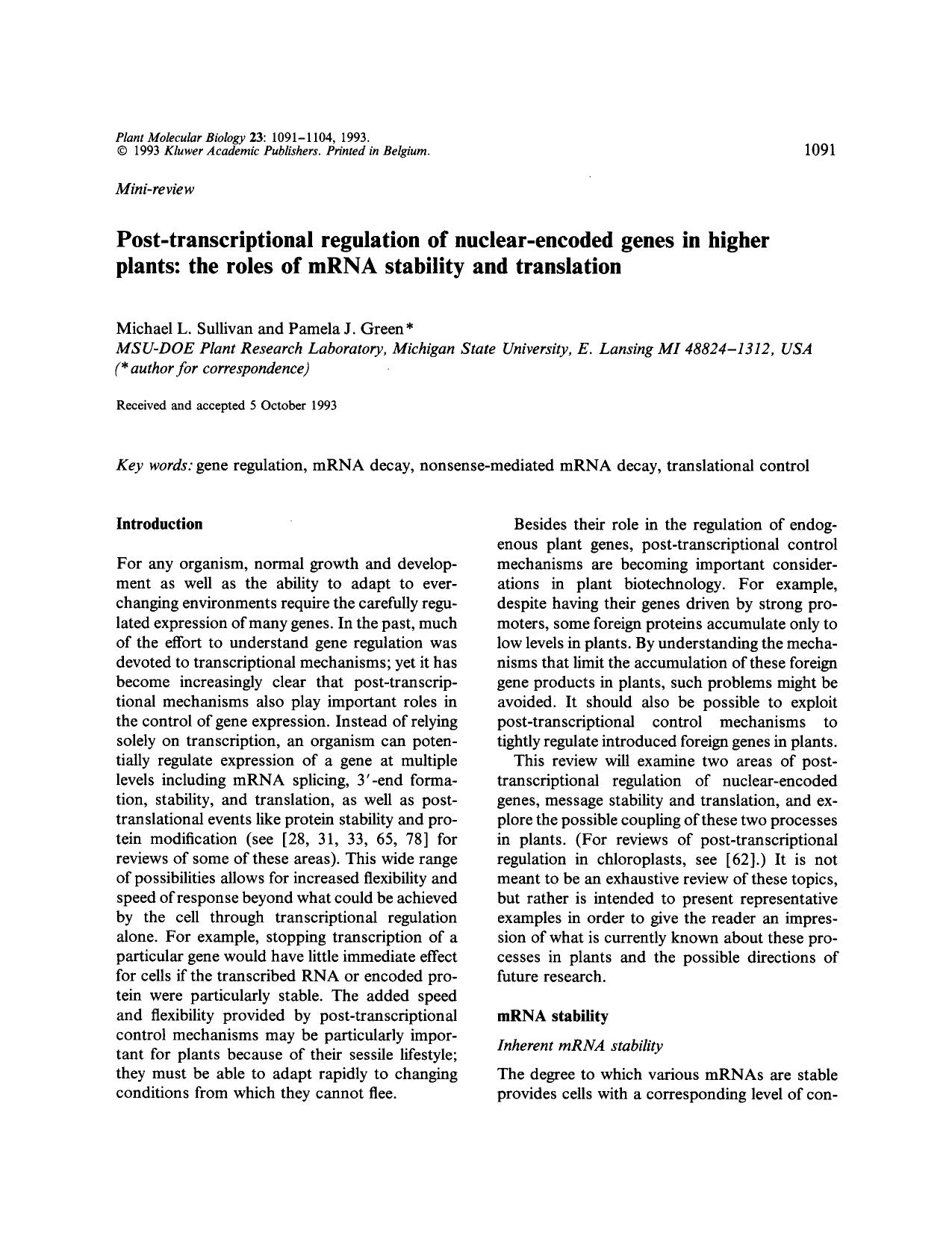 Post-transcriptional regulation of nuclear-encoded genes in higher plants: the roles of mRNA stability and translation by Unknown