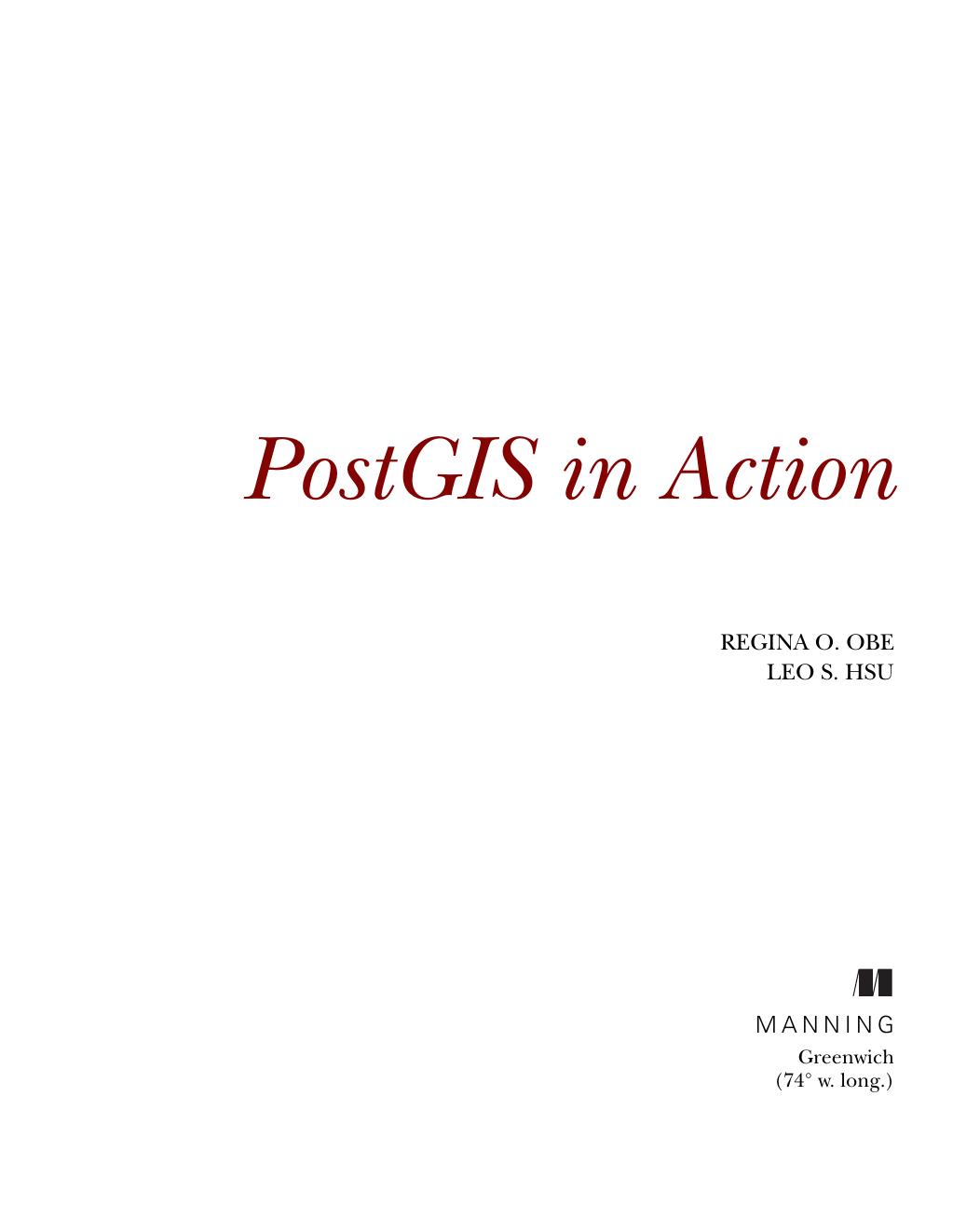 PostGIS in Action by Unknown