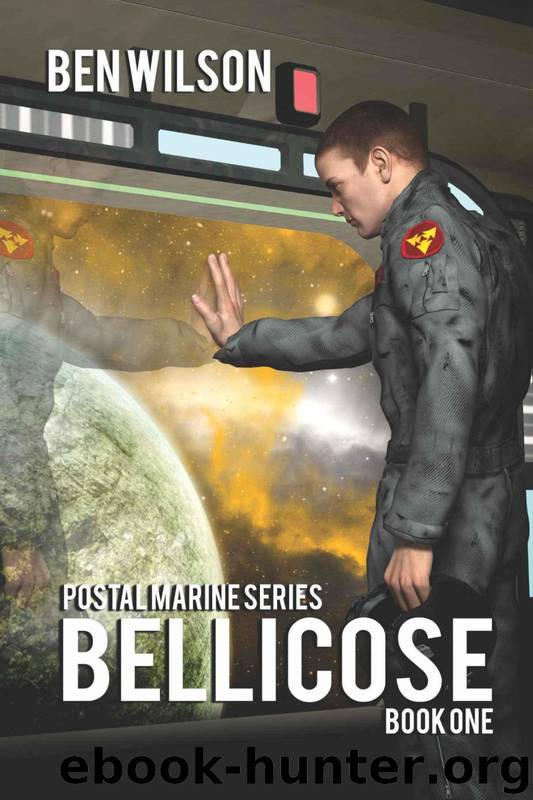 Postal Marine 1: Bellicose by Ben Wilson
